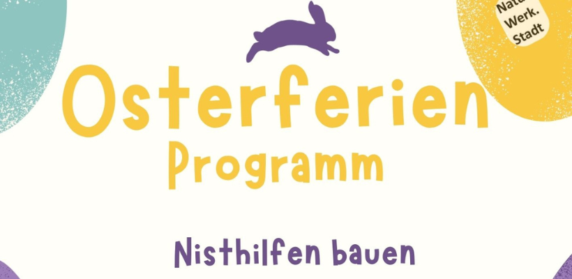 Osterferienprogramm Naturerlebnispark Spielbergweg
